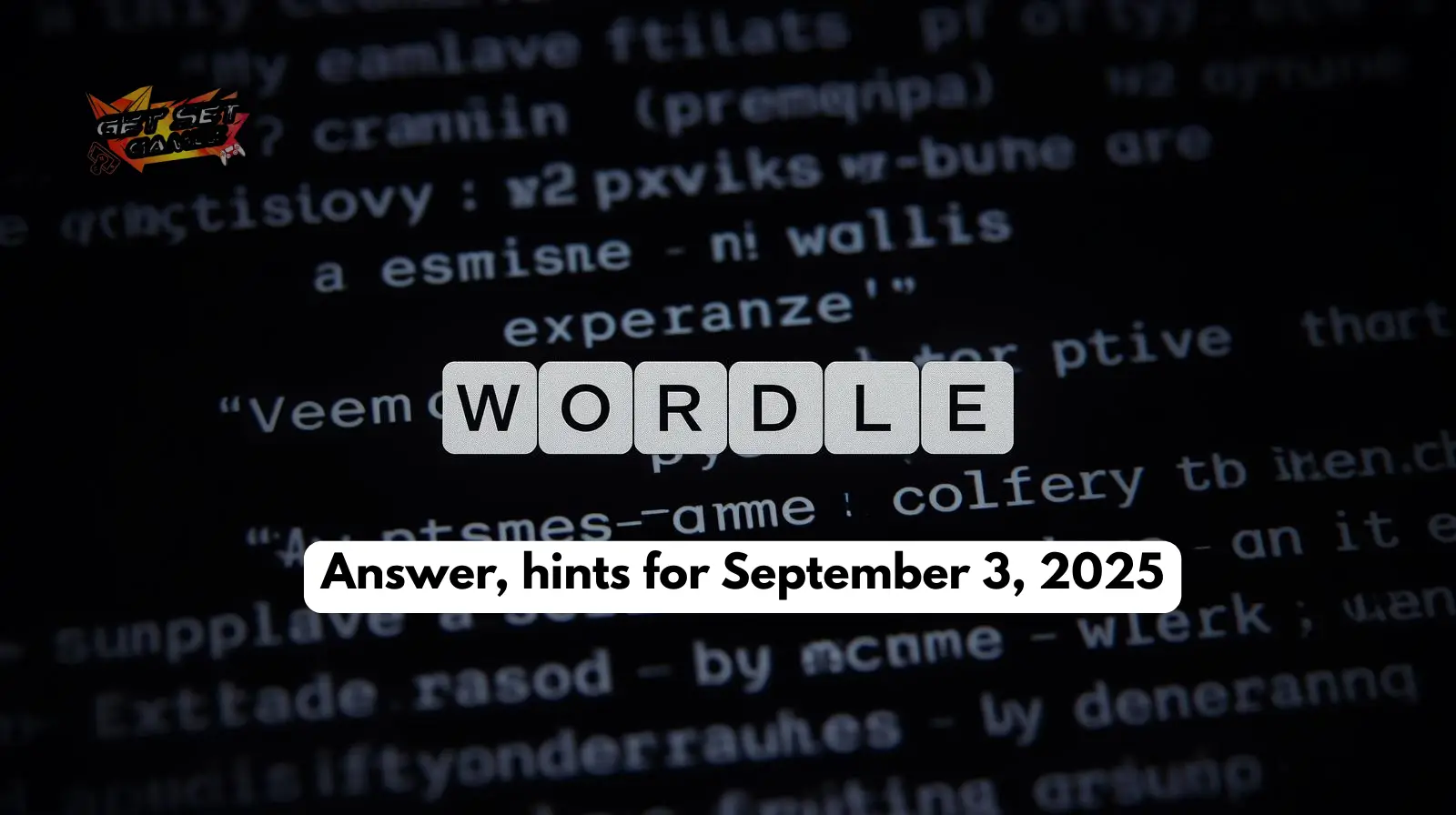 Today Wordle Hints for #1,537 Clues and answer for September 3